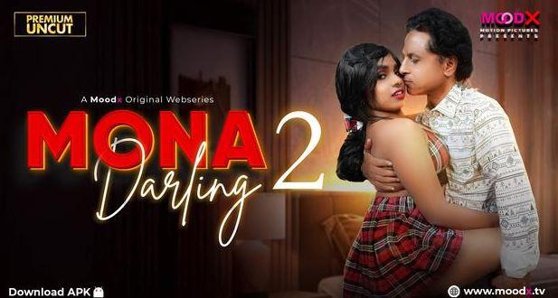 Mona Darling MoodX S01 EP02 Hindi Web Series HD